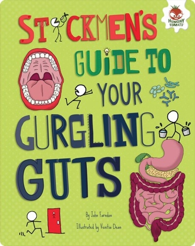 Stickmen's Guide to Your Gurgling Guts
