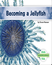 Becoming a Jellyfish