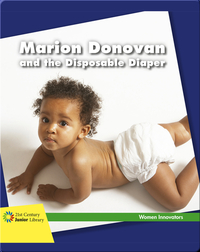 Marion Donovan and the Disposable Diaper