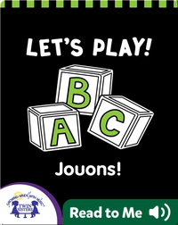 Let's Play! | Jouons!