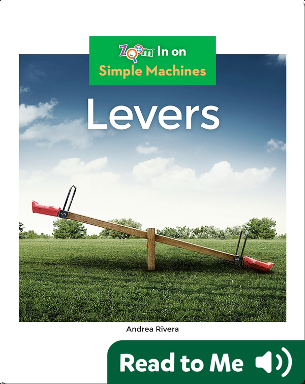 Levers Children's Book by Andrea Rivera Discover Children's Books