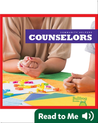 Community Helpers: Counselors