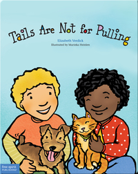 Tails Are Not for Pulling