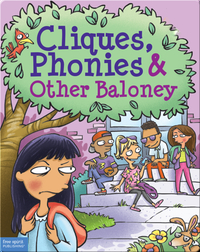 Cliques, Phonies & Other Baloney