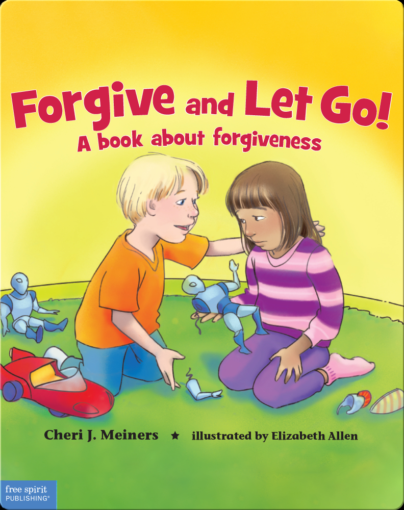 and Let Go! A Book About Children's