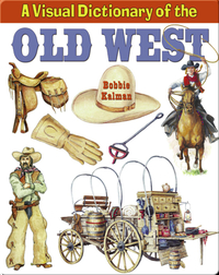 A Visual Dictionary of the Old West
