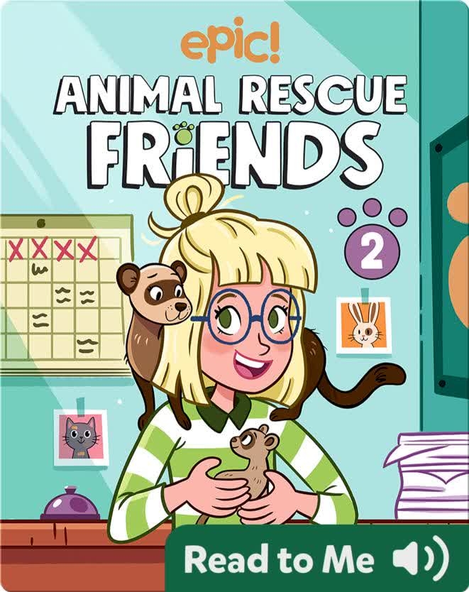 Animal Rescue Friends Book 2 Bell And Kiki Gina Loveless Epic