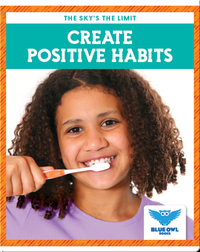 Create Positive Habits