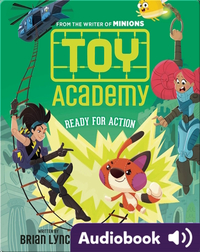 Toy Academy #2: Ready for Action