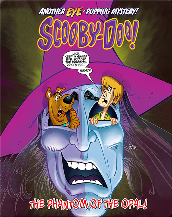 Scooby-Doo in the Phantom of the Opal!