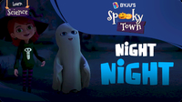 Spooky Town: Night Night