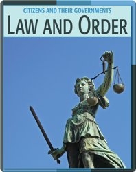 Citizens And Their Governments: Law And Order