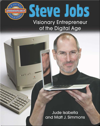 Steve Jobs: Visionary Entrepreneur of the Digital Age