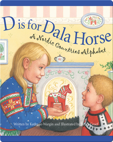 D is for Dala Horse: A Nordic Countries Alphabet