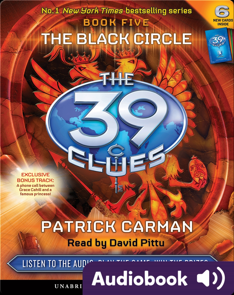 The 39 Clues Book 5 The Black Circle Children S Audiobook By Patrick Carman Explore This Audiobook Discover Epic Children S Books Audiobooks Videos More