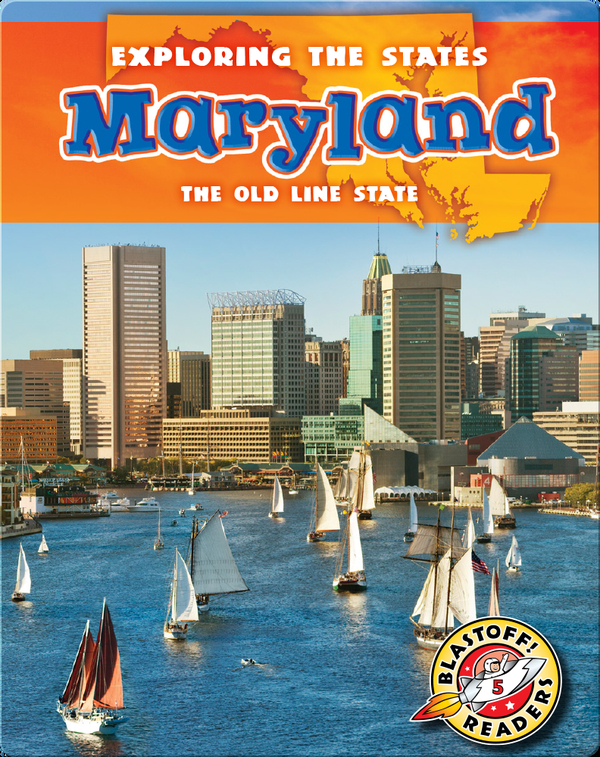 Exploring the States Maryland Children's Book by Patrick Perish