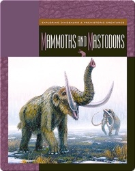 Mammoths and Mastodons