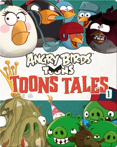 Angry Birds: Toons Tales 1