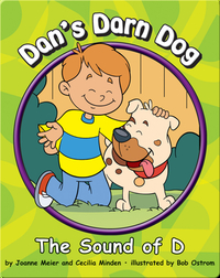 Dan's Darn Dog: The Sound of D