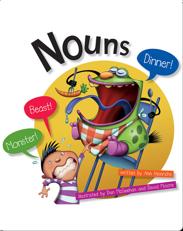 Nouns Children's Book by Ann Heinrichs With Illustrations by Dan