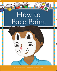 How to Face Paint