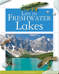 Life in Fresh Water Lakes