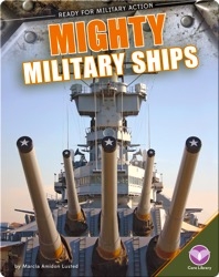 Mighty Military Ships