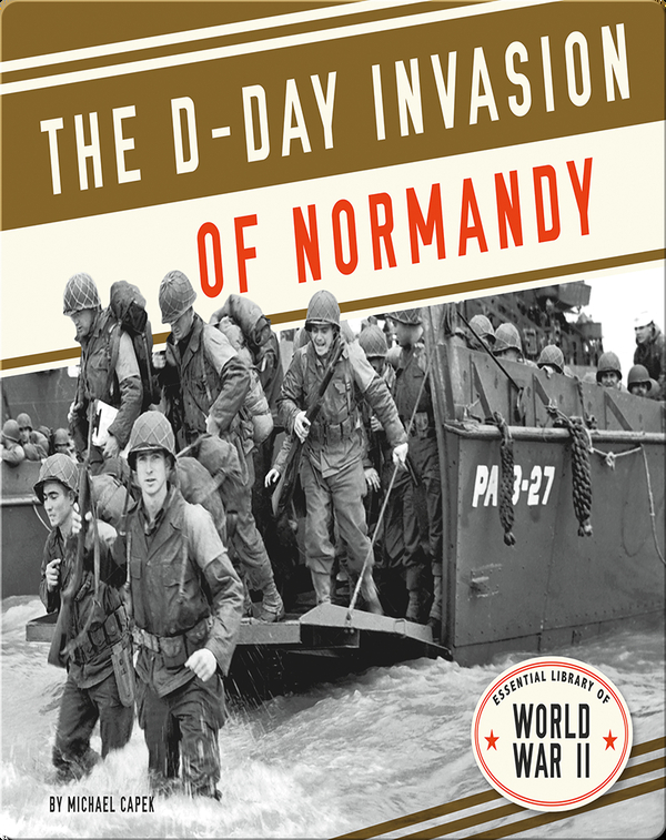 The D-Day Invasion of Normandy