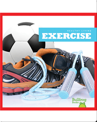 Healthy Living: Exercise