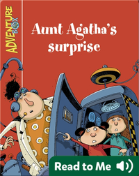 Aunt Agatha's surprise