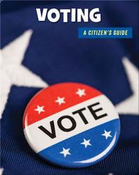 Voting: A Citizen's Guide