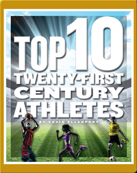 Top 10 Twenty-First Century Athletes