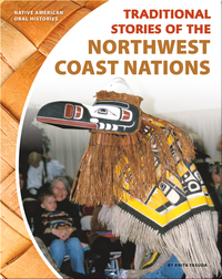 Traditional Stories of the Northwest Coast Nations