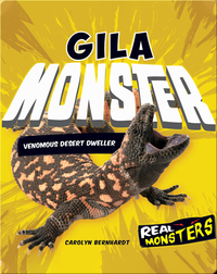 Gila Monster: Venomous Desert Dweller