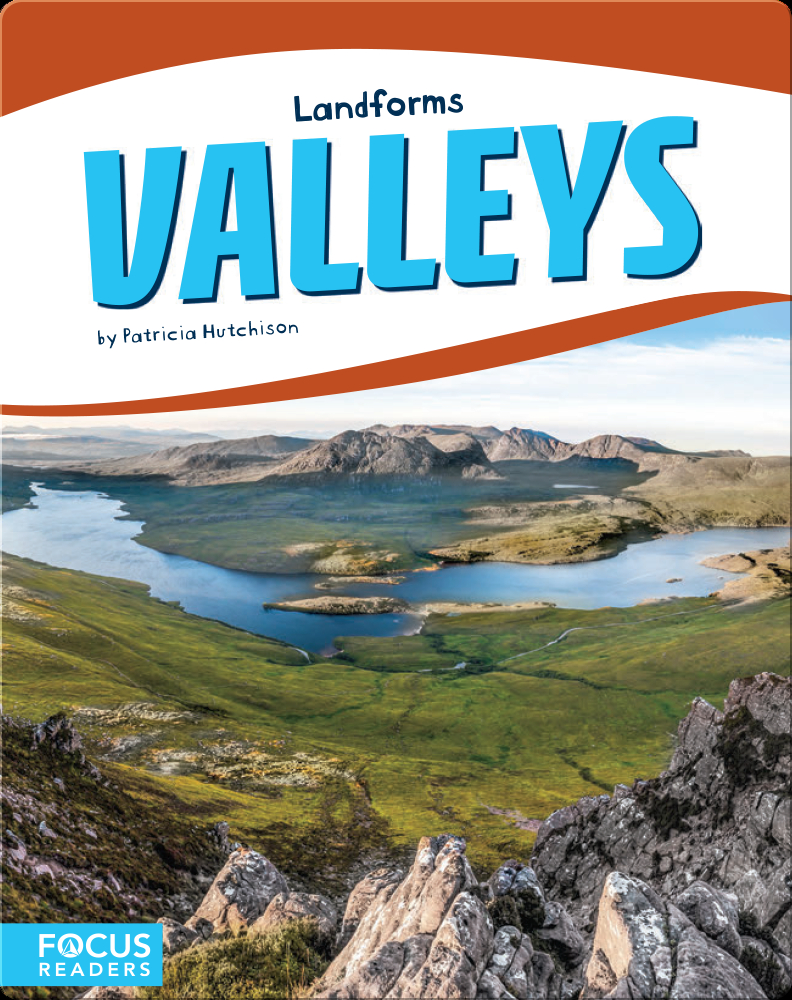 Landforms Valleys Children's Book by Patricia Hutchison Discover