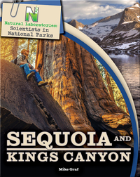 Scientists in National Parks: Sequoia and Kings Canyon