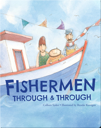 Fishermen Through and Through