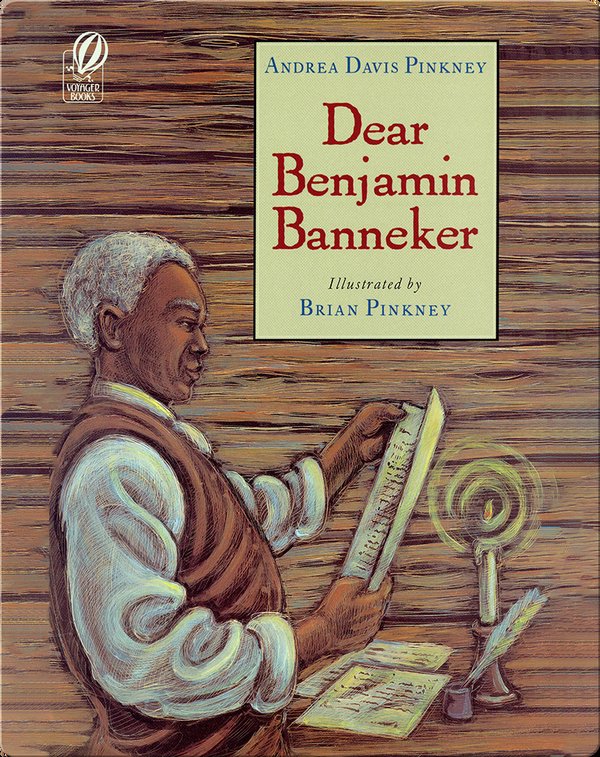 Dear Benjamin Scan Vf Dear Benjamin Banneker Children's Book by Andrea Davis Pinkney With