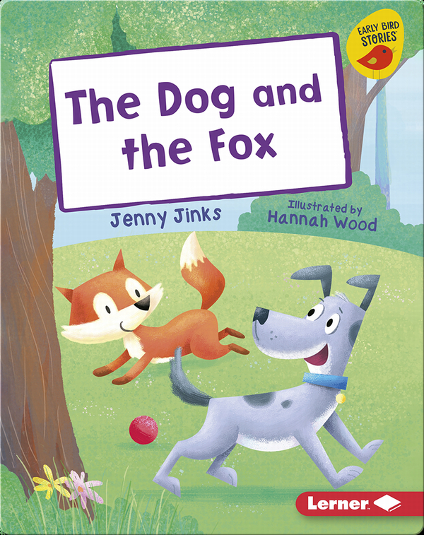 The Dog and the Fox Children's Book by Jenny Jinks With Illustrations