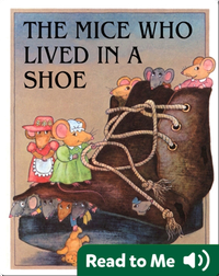 The Mice Who Lived in a Shoe