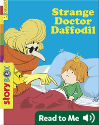 Strange Doctor Daffodil