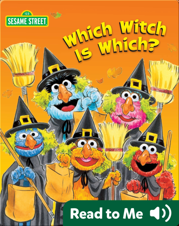 Which Witch Is Which? Children�s Book By Michaela Muntean With  Illustrations By Tom Brannon | Discover Children�s Books, Audiobooks,  Videos & More On Epic Which Witch Is Which? Children�s Book By Michaela Muntean With  Illustrations By Tom Brannon | Discover Children�s Books, Audiobooks,  Videos & More On Epic