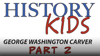 George Washington Carver Part 2: The Tuskegee Institute
