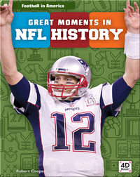 Football in America: Great Moments in NFL History