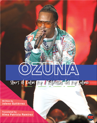 Stars of Latin Pop: Ozuna / Estrellas del Pop Latino: Ozuna