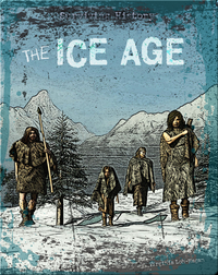Surviving History: The Ice Age