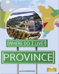 Where Do I Live?: Province