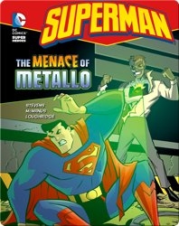 Superman: The Menace of Metallo