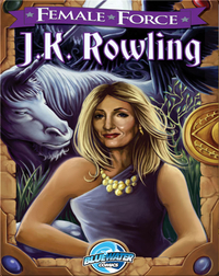 Female Force : J.K. Rowling