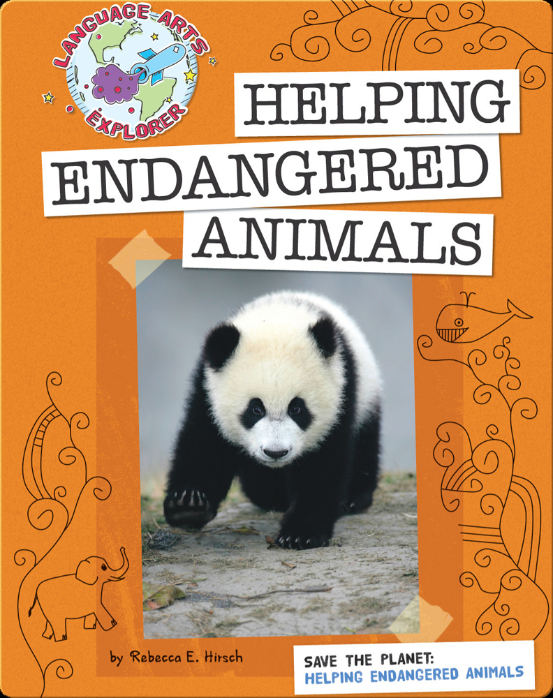 Save The Helping Endangered Animals Children's Book by Rebecca